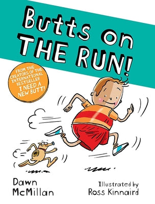 Book cover for Butts on the Run!