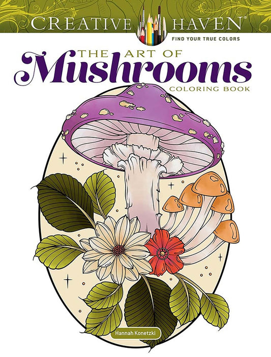 Book cover for Creative Haven the Art of Mushrooms Coloring Book