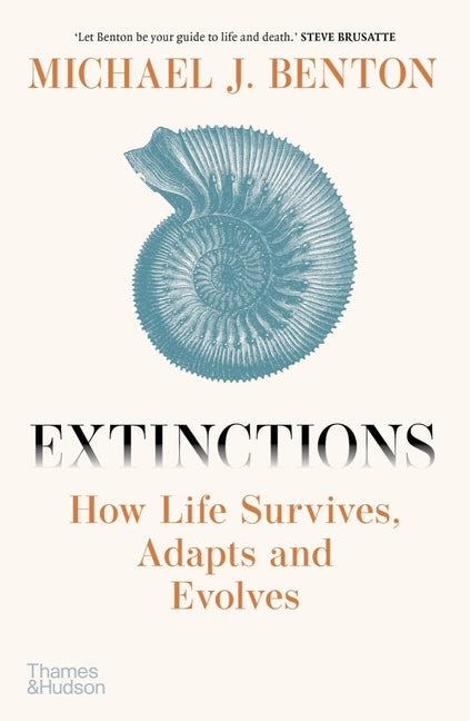 Book cover for Extinctions: How Life Survives, Adapts and Evolves