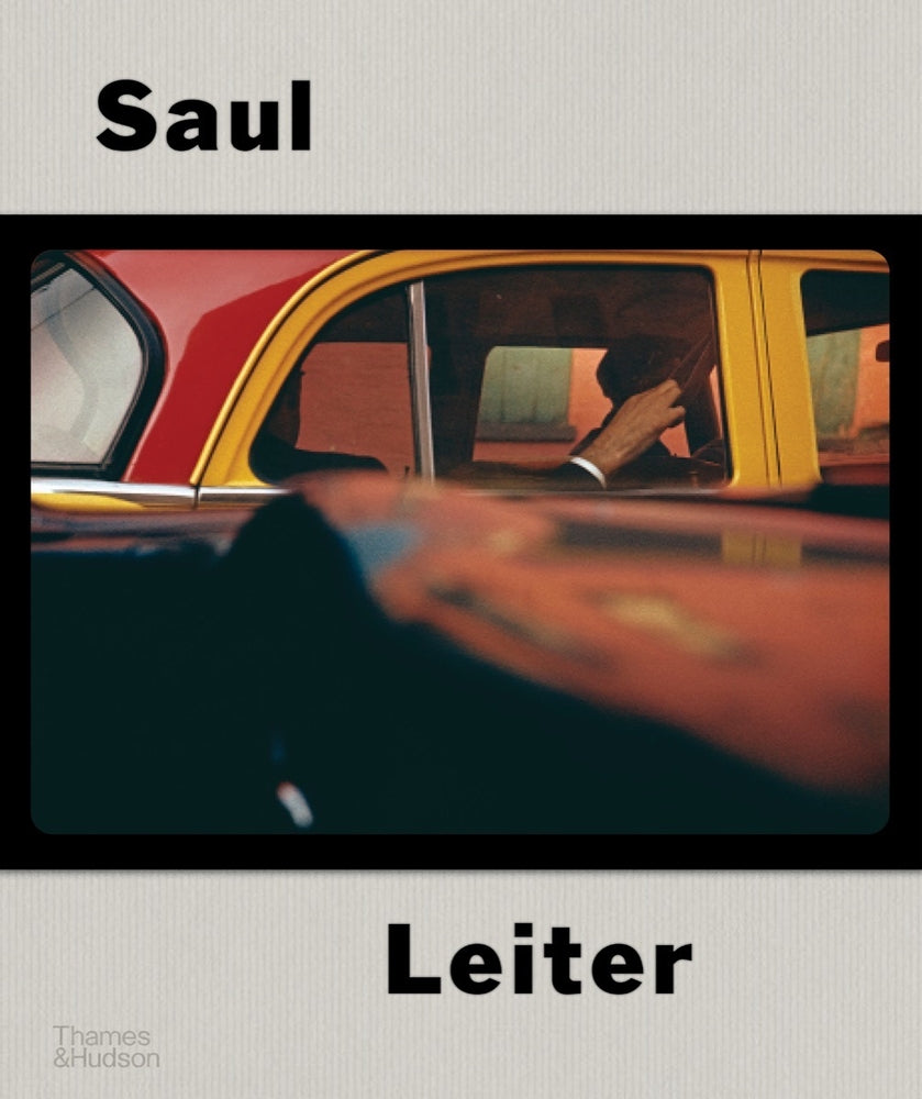 Book cover for Saul Leiter: The Centennial Retrospective
