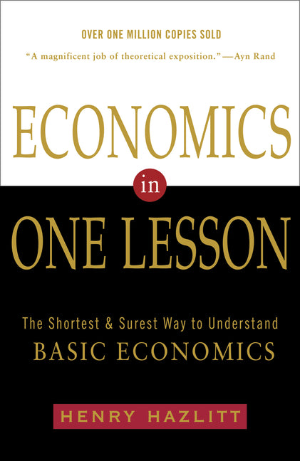 Book cover for Economics in One Lesson: The Shortest and Surest Way to Understand Basic Economics