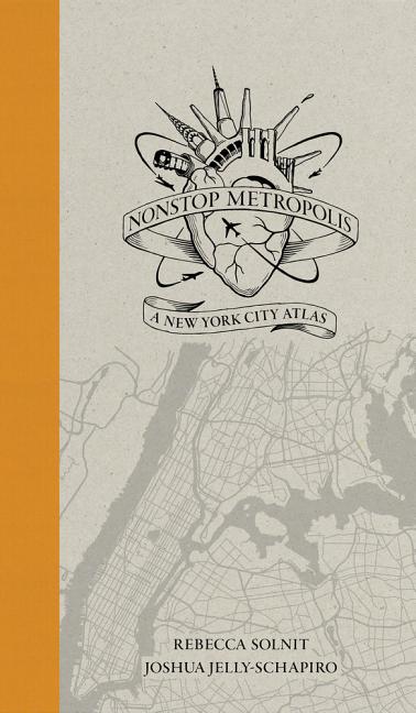 Book cover for Nonstop Metropolis: A New York City Atlas