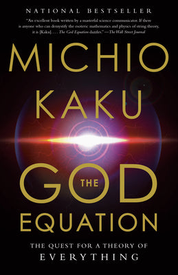 Book cover for The God Equation: The Quest for a Theory of Everything