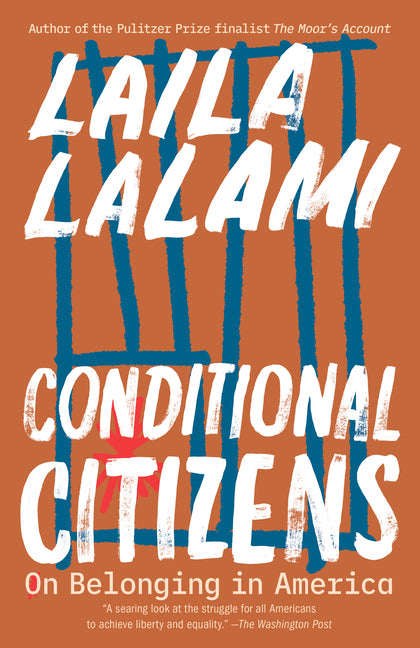 Book cover for Conditional Citizens: On Belonging in America