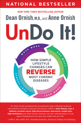 Book cover for Undo It!: How Simple Lifestyle Changes Can Reverse Most Chronic Diseases