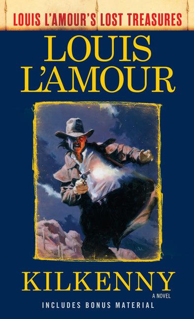 Book cover for Kilkenny (Louis l'Amour's Lost Treasures)