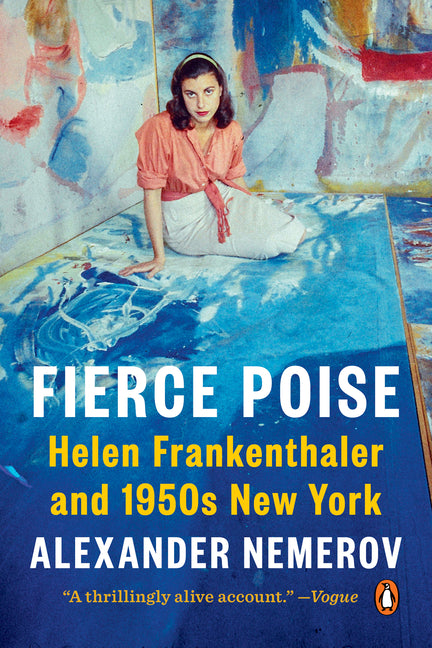 Book cover for Fierce Poise: Helen Frankenthaler and 1950s New York