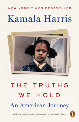 Book cover for The Truths We Hold: An American Journey
