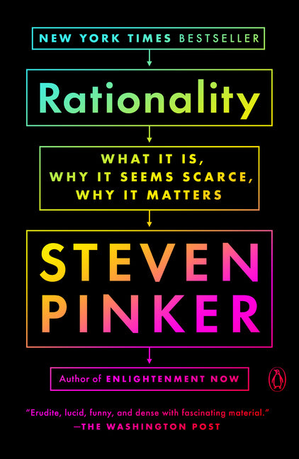 Book cover for Rationality: What It Is, Why It Seems Scarce, Why It Matters