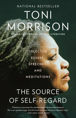 Book cover for The Source of Self-Regard: Selected Essays, Speeches, and Meditations
