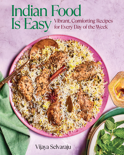 Book cover for Indian Food Is Easy: Vibrant, Comforting Recipes for Every Day of the Week