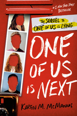 Book cover for One of Us Is Next: The Sequel to One of Us Is Lying