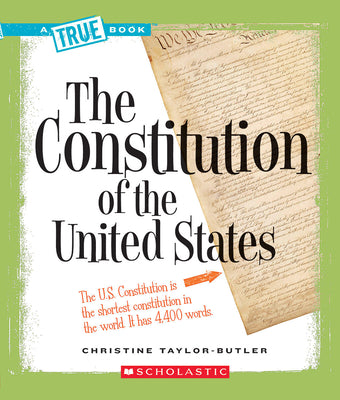 Book cover for The Constitution of the United States (a True Book: American History)