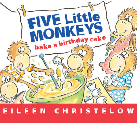 Book cover for Five Little Monkeys Bake a Birthday Cake Board Book