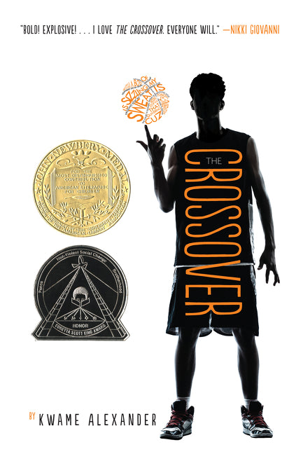 Book cover for The Crossover: A Newbery Award Winner