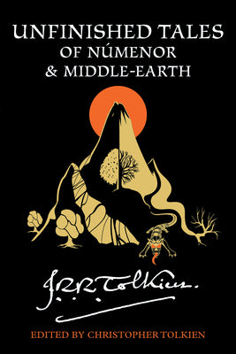 Book cover for Unfinished Tales of Númenor and Middle-Earth