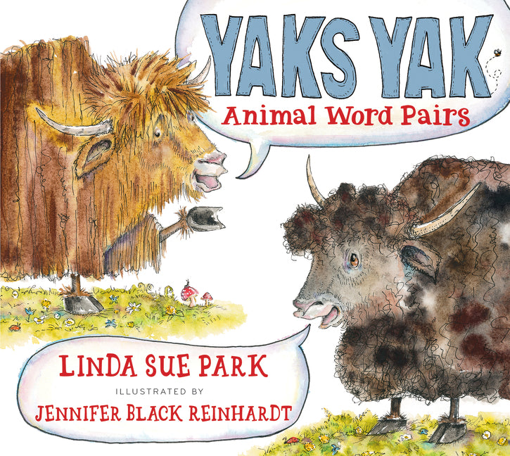Book cover for Yaks Yak: Animal Word Pairs