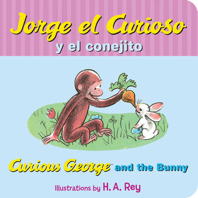 Book cover for Jorge El Curioso Y El Conejito: Curious George and the Bunny (Spanish Edition)