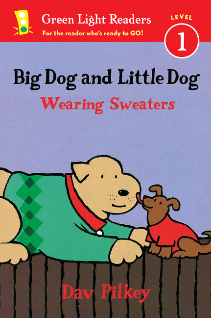 Book cover for Big Dog and Little Dog Wearing Sweaters