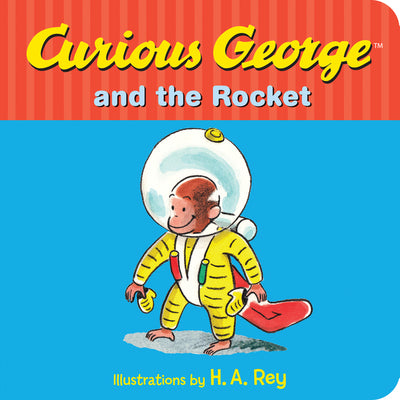 Book cover for Curious George and the Rocket