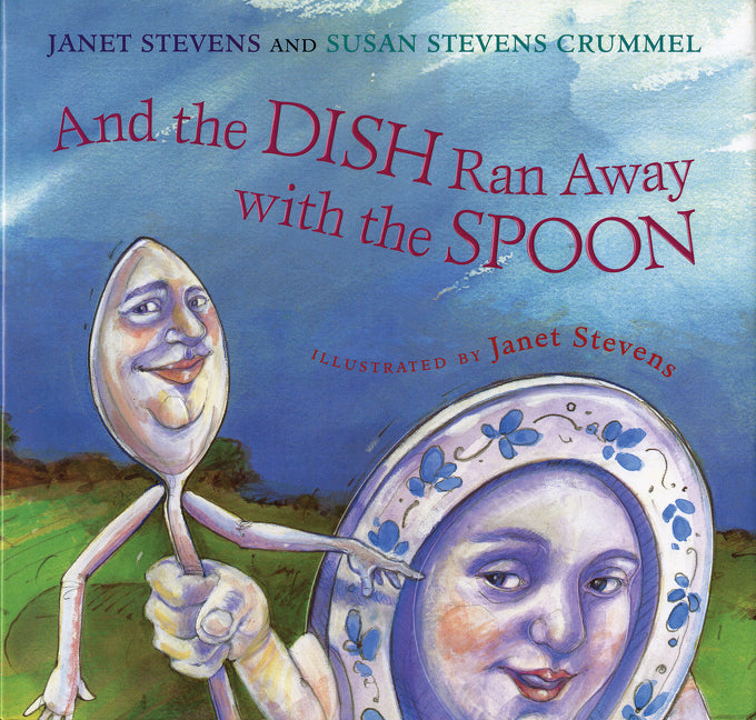 Book cover for And the Dish Ran Away with the Spoon