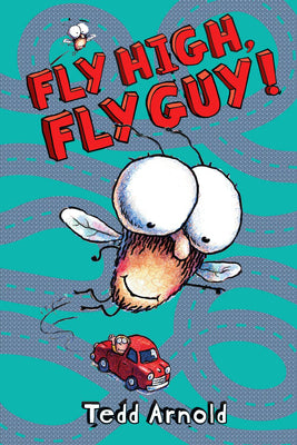Book cover for Fly High, Fly Guy! (Fly Guy #5): Volume 5