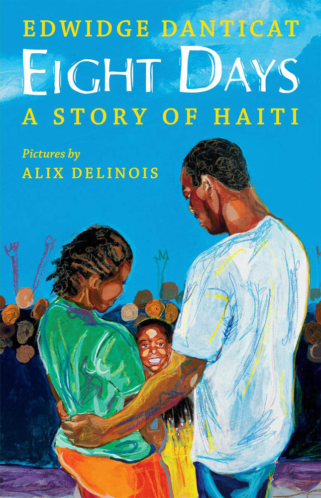 Book cover for Eight Days: A Story of Haiti