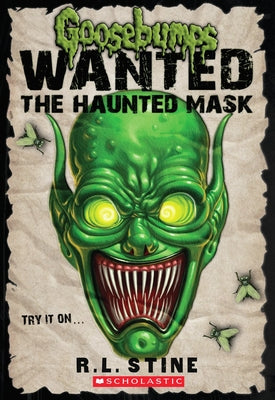 Book cover for The Haunted Mask (Goosebumps Most Wanted)