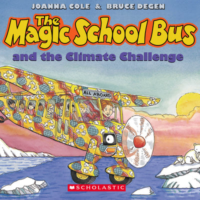 Book cover for The Magic School Bus and the Climate Challenge [With CD (Audio)]