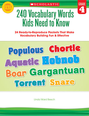 Book cover for 240 Vocabulary Words Kids Need to Know: Grade 4: 24 Ready-To-Reproduce Packets Inside!