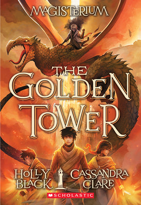 Book cover for The Golden Tower (Magisterium #5): Volume 5