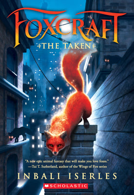 Book cover for The Taken (Foxcraft, Book 1): Volume 1