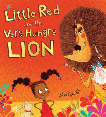 Book cover for Little Red and the Very Hungry Lion