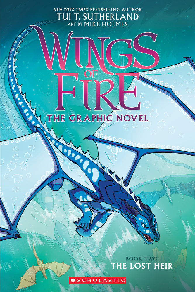 Book cover for Wings of Fire: The Lost Heir: A Graphic Novel (Wings of Fire Graphic Novel #2): Volume 2