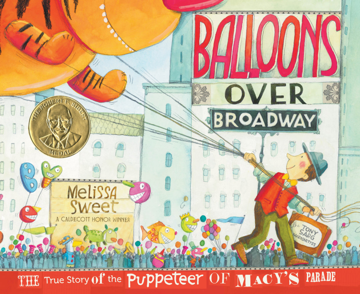 Book cover for Balloons Over Broadway: The True Story of the Puppeteer of Macy's Parade