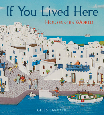 Book cover for If You Lived Here: Houses of the World