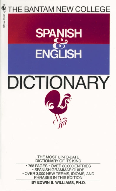 Book cover for The Bantam New College Spanish & English Dictionary