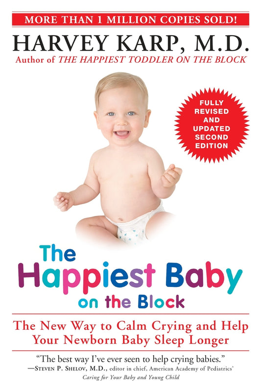 Book cover for The Happiest Baby on the Block: The New Way to Calm Crying and Help Your Newborn Baby Sleep Longer