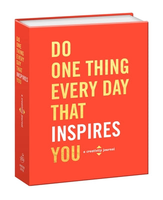 Book cover for Do One Thing Every Day That Inspires You: A Creativity Journal