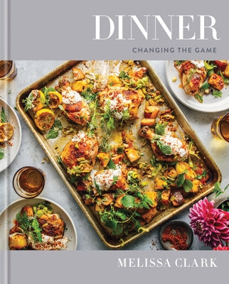 Book cover for Dinner: Changing the Game: A Cookbook
