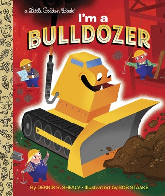 Book cover for I'm a Bulldozer