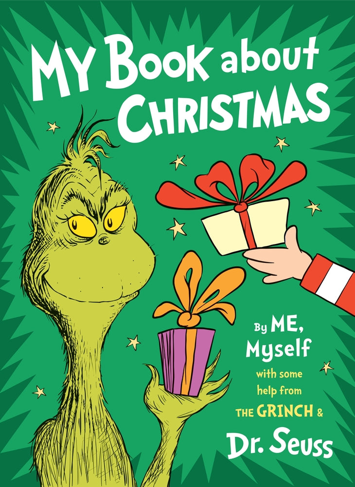 Book cover for My Book about Christmas by Me, Myself: With Some Help from the Grinch & Dr. Seuss