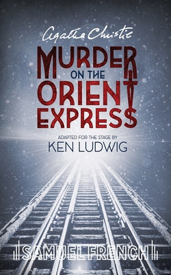 Book cover for Agatha Christie's Murder on the Orient Express