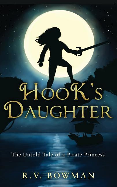 Book cover for Hook's Daughter: The Untold Tale of a Pirate Princess