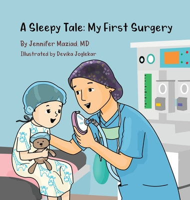 Book cover for A Sleepy Tale: My First Surgery