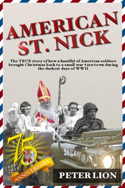 Book cover for American St. Nick: A TRUE story of Christmas and WWII that's never been forgotten (Anniversary)