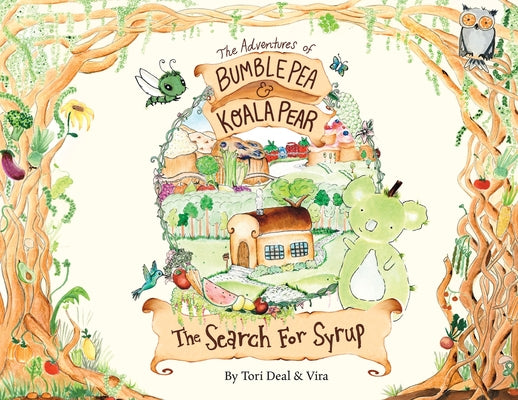 Book cover for The Adventures of Bumble Pea and Koala Pear: The Search For Syrup