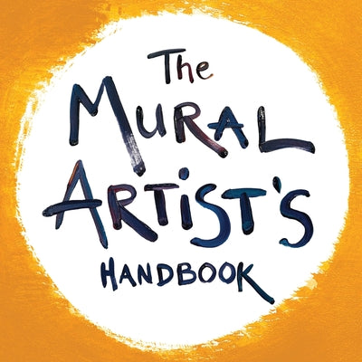 Book cover for The Mural Artist's Handbook