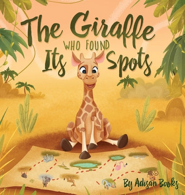 Book cover for The Giraffe Who Found Its Spots