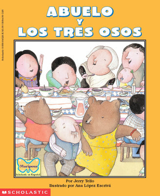 Book cover for Abuelo and the Three Bears / Abuelo Y Los Tres Osos (Bilingual)